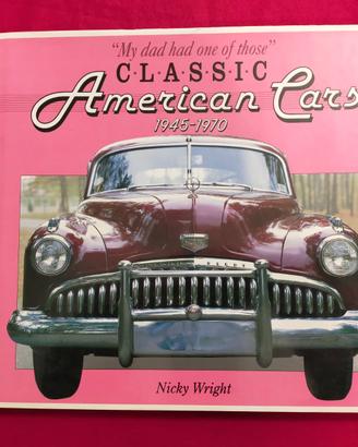 Classic American Cars 1945-1970 libro a colori