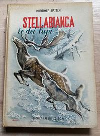 STELLA BIANCA RE DEI LUPI di Mortimer Batten