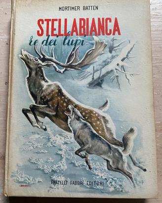 STELLA BIANCA RE DEI LUPI di Mortimer Batten