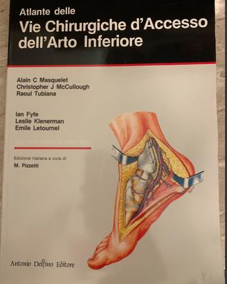 Atlante delle vie chirurgiche d'accesso dell'arto
