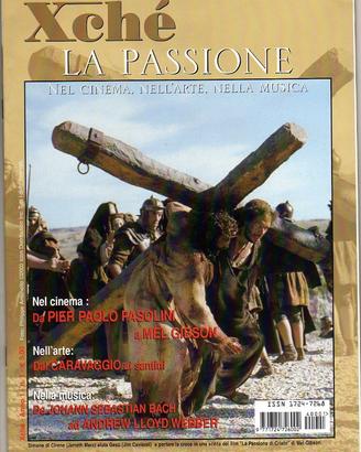LA PASSIONE DI CRISTO in CINEMA, ARTE e MUSICA