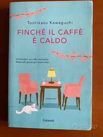 Finché il caffè è caldo di Toshikazu Kawaguchi