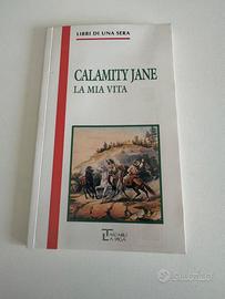 Calamity Jane – La mia vita | Edizione integrale