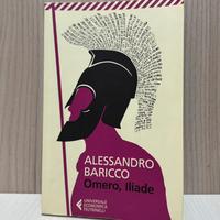 Omero, Iliade Alessandro Baricco