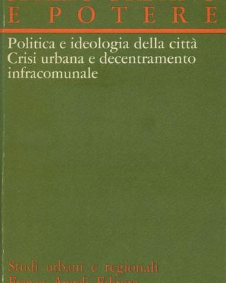 SPAZIO URBANO E POTERE