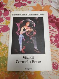 Vita di Carmelo Bene prima edizione bompiani