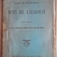 VIAGGIO ESPLORAZIONE KARAKORAM - ALPINISMO