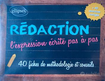 "Rédaction : l'expression écrite pas à pas"