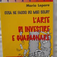 L'arte di Investire e Guadagnare