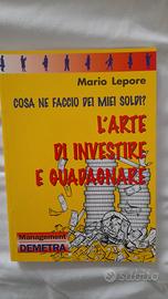L'arte di Investire e Guadagnare