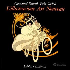 L'Illustrazione Art Nouveau (Libro Arte Liberty)