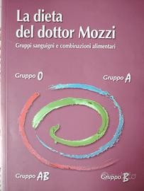 libro la dieta del dottor Mozzi  gruppi sanguigni