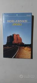 Angeli prima edizione di Denis Johnson