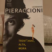 Tren'anni, alta, mora - Leonardo Pieraccioni