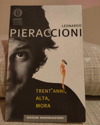 Tren'anni, alta, mora - Leonardo Pieraccioni