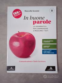 In buone parole volume B comunicazione testi scrit