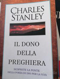 Charles Stanley Il dono della preghiera