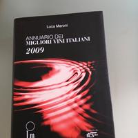 L. Maroni:Annuario dei migliori vini italiani 2009