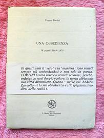 Franco Fortini  UNA OBBEDIENZA 18 POESIE 1969-1979