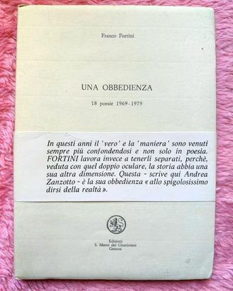 Franco Fortini  UNA OBBEDIENZA 18 POESIE 1969-1979