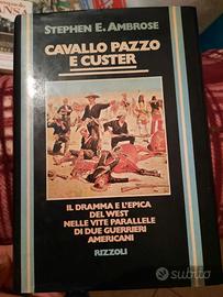 Libro Cavallo Pazzo e Custer