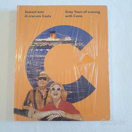 SESSANT'ANNI DI CROCIERE COSTA