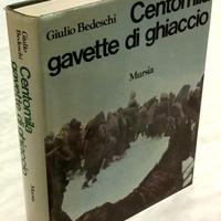 Centomila gavette di ghiaccio di Giulio Bedeschi 