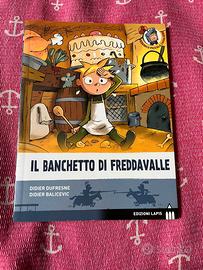 Il banchetto di freddavalle di Didier Dufresne