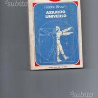 Assurdo universo, di Fredric Brown