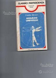 Assurdo universo, di Fredric Brown