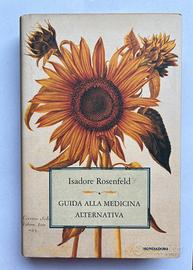 Rosenfeld I. - Guida alla medicina alternativa
