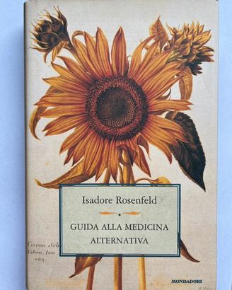 Rosenfeld I. - Guida alla medicina alternativa