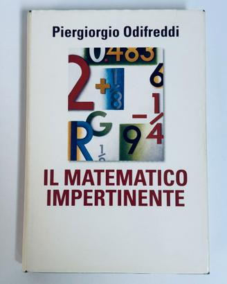 Il matematico impertinente - Piergiorgio Odifreddi