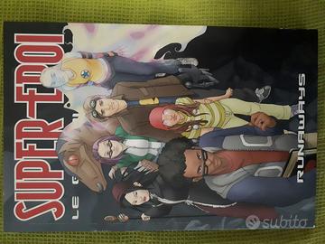 RUNAWAYS - Supereroi Le Grandi Saghe 72