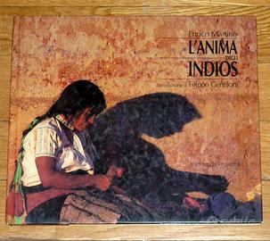 ‘L’anima degli Indios’ -  Libro illustrato