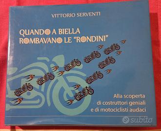 Libro quando a Biella  Rombavano le Rondini