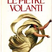 Malerba - Le pietre volanti - Ed. Rizzoli 1992