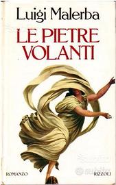 Malerba - Le pietre volanti - Ed. Rizzoli 1992