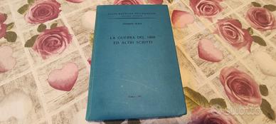 LIBRO LA GUERRA DEL 1866 - SCALA UFFICIO STORICO