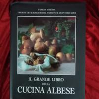 Il grande libro della "Cucina Albese