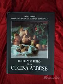 Il grande libro della "Cucina Albese