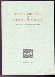 Scritti subacquei di Alessandro Olschki