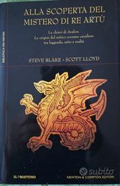 Steve Blake - Alla scoperta del mistero di Re Ar