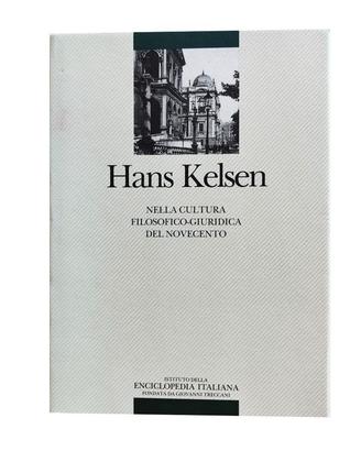 Hans Kelsen nella cultura filosofico-giuridica