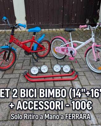 Set 2 Bici Bimbo (14"+16") + Barre e Rotelline

