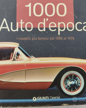 libro 1000 auto storiche d'epoca 1886 1975