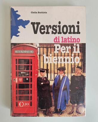 Versioni Latino Biennio - Clelia Battista - 1995