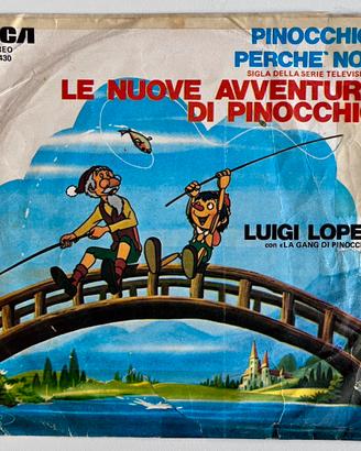 Pinocchio Perché No? Disco 45 Giri 1980