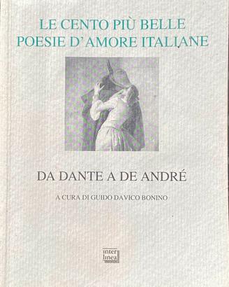 Libro Le Cento Piu Belle Poesie D Amore Interlinea