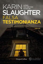 Falsa testimonianza, di Karin Slaughter